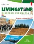 Livingstone. Missione geografia. Per la Scuola media. Con espansione online. 2: Scoprire l'Europa e i suoi Stati