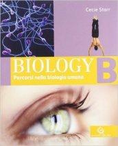 Biology. Per le Scuole superiori. Con espansione online