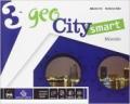 Geocity smart. Con e-book. Con espansione online. Vol. 3: Italia mondo.