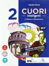 Cuori intelligenti. Ediz. blu. Con ebook. Con espansione online. Vol. 2