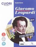 Cuori intelligenti. Leopardi. Ediz. blu. Per le Scuole superiori. Con e-book. Con espansione online