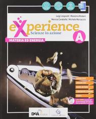 Experience. Con e-book. Con espansione online. Con DVD-ROM. Con Libro: Scienze block. Vol. A-B-C-D