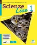 Scienze live. Ediz. curricolare. Con Diario e Agenda per la sostenibilità. Con e-book. Con espansione online. Con DVD-ROM. Vol. 1