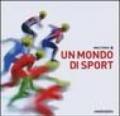 Un mondo di sport