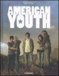 American youth. Ediz. illustrata