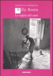 Le regole del caso. Ediz. illustrata