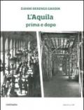 L'Aquila prima e dopo