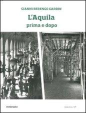 L'Aquila prima e dopo