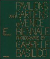 Pavilions and gardens of Venice Biennale. Photographs by Gabriele Basilico-Padiglioni e giardini della Biennale di Venezia. Fotografie di Gabriele Basilico