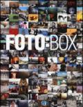 Foto:Box. Le immagini dei più grandi maestri della fotografia internazionale