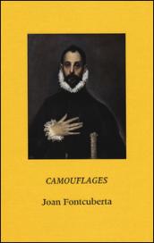 Camouflages. Ediz. inglese e spagnola