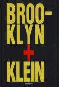 Brooklin + Klein. Ediz. inglese