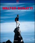 Walter Bonatti. Fotografie dai grandi spazi