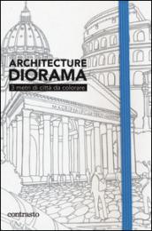 Architecture diorama. 3 metri di città da colorare