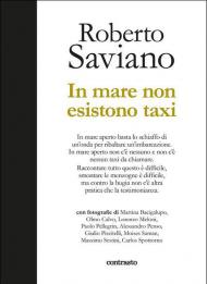 In mare non esistono taxi. Ediz. illustrata