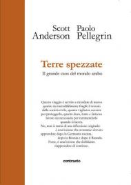 Terre spezzate. Il grande caos del mondo arabo. Ediz. illustrata