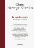 In parole povere. Un'autobiografia con immagini