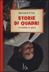 Storie di quadri (a testa in giù)