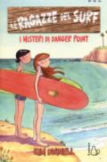 LE RAGAZZE DEL SURF. I MISTERI DI DANGER POINT