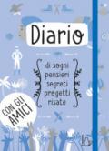 Diario di sogni, pensieri, segreti. Vol. 2