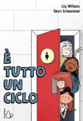 È tutto un ciclo