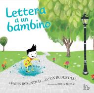 Lettera a un bambino. Ediz. a colori