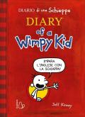 Diary of a Wimpy Kid. Impara l’inglese con la Schiappa!