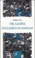 Tre giorni di guerra in Annam