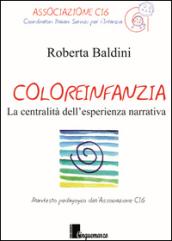 Coloreinfanzia. La centralità dell'esperienza narrativa