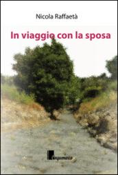 In viaggio con la sposa