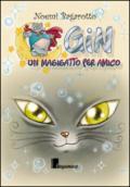 Gin un magigatto per amico. Con gadget