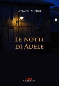 Le notti di Adele