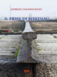 Il fiore di Birkenau