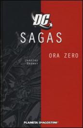 Ora zero. DC Sagas. 7.