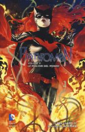 Le migliori del mondo. Batwoman: 3