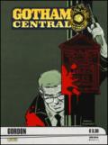 Gordon. Gotham central: 11