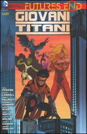 Futures end. Giovani Titani: 1