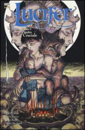 Punto cruciale. Lucifer. 9.