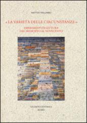 «La varietà delle circunstanze». Esperimenti di lettura dal Medioevo al Novecento