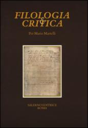 Per Mario Martelli. Fascicolo speciale di «Filologia e Critica»