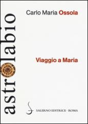 Viaggio a Maria: 1