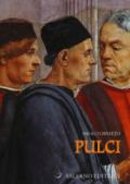 Pulci: Luigi e una famiglia di poeti