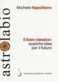 Il liceo classico: qualche idea per il futuro