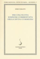 Per una nuova edizione commentata della Divina Commedia