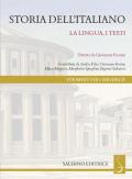 Storia dell'italiano. La lingua, i testi