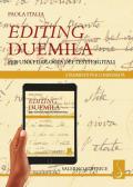 Editing Duemila. Per una filologia dei testi digitali