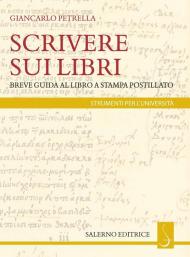 Scrivere sui libri. Breve guida al libro a stampa postillato