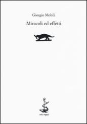 Miracoli ed effetti