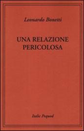 Una relazione pericolosa