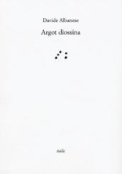 Argot diossina